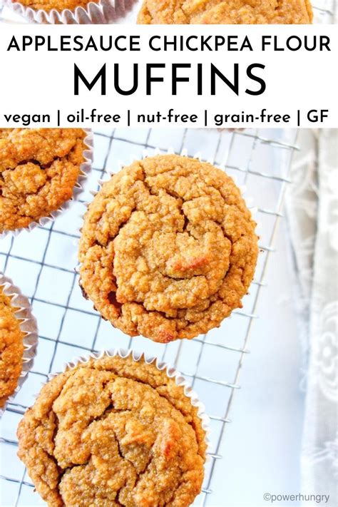 Vegan Applesauce Chickpea Flour Muffins Gf Oil Free Grain Free Artofit