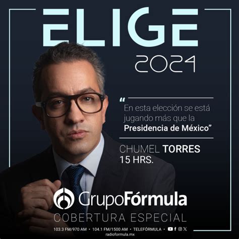 ELIGE 2024 Cobertura Especial De Las Elecciones Del 2024 Con Chumel