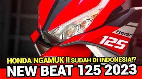 Honda Menggila New Honda Beat 125 Killer 2023 Meluncur Benelli Vz125i Nmax Pcx Aerox