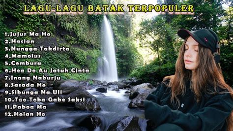 Lagu Lagu Batak Terpopuler Youtube