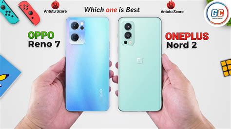 OPPO Reno 7 5G Vs OnePlus Nord 2 5G Full Comparison Which One Is