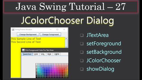 JColorChooser And JTextArea Back And Fore Color Java Swing Tutorial