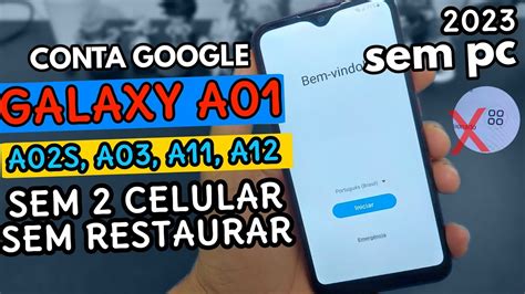 Novo Metodo Desbloqueio Conta Google SAMSUNG A01 A02s A11 Sem