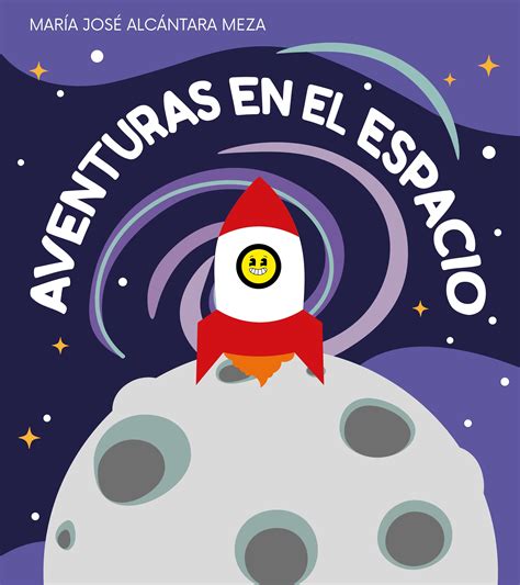 Aventuras En El Espacio by Majo Alc - Issuu