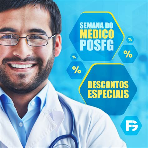 Semana do Médico POSFG 7 dias de descontos especiais POSFG O