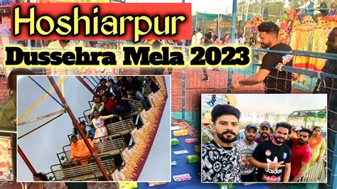 Hoshiarpur Dussehra 2023 Hoshirpur Dussehra Mela Hoshiarpur Dussehra