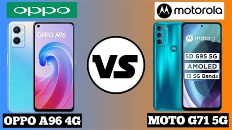 Oppo A96 4G Vs Moto G71 5G Comparison Chobari Tech YouTube