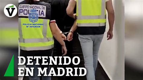 Detenido En Madrid Un Fugitivo Incluido Entre Los M S Buscados Por