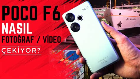 Poco F6 Nasıl Fotoğraf Video Çekiyor Hardware Plus Hwp