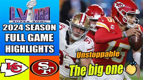 Chiefs vs. 49ers Super Bowl LVIII FULL GAME Highlights | 2024 NFL Super Bowl