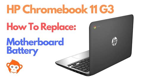 How To Replace Motherboard And Battery Hp Chromebook 11 Laptop Computer Youtube