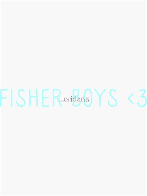 Fisher Boys Sticker By Loridana Redbubble