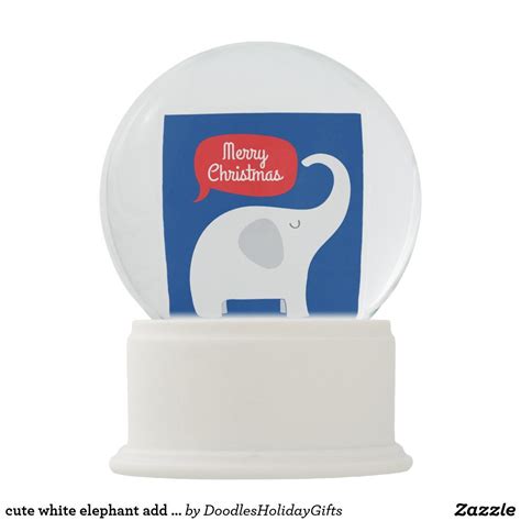 cute white elephant add sentiment Snow Globe | Cute gifts, Cute, White elephant