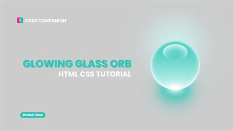 Glowing Glass Orb Html Css Tutorial Orb Shape Design In Html And Css Youtube