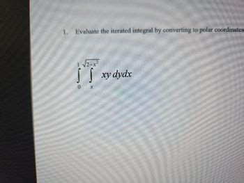 Answered Evaluate The Iterated Integral By Bartleby