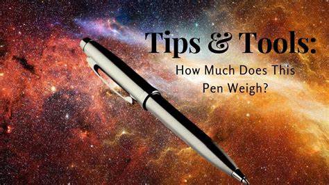 How Many Ounces Does A Pen Weigh