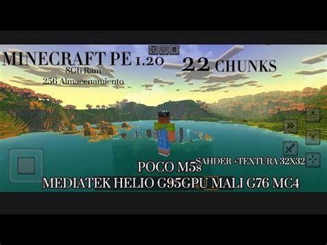 MINECRAFT PE 1 20 22CHUNKS POCO M5S Helio G95 GPU Mali G76 MC4 8 GB