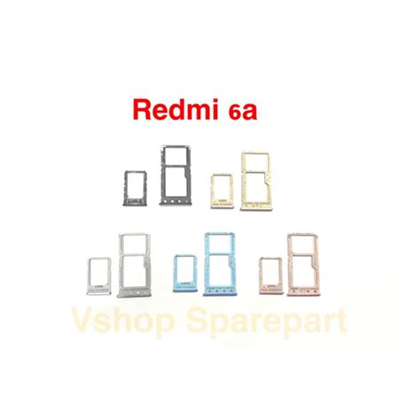 Jual Simtray Simlock Tempat Simcard Xiaomi Redmi 6 Redmi 6A Shopee