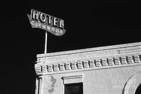 Old Hotel Glenwood Tucson Arizona Photograph By Arni Katz