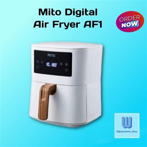 Jual Mito Digital Air Fryer AF1 Kapasitas 4 Liter Dengan Coating