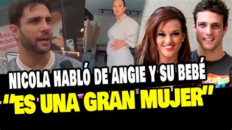 NICOLA PORCELLA HABLÓ DEL EMBARAZO DE ANGIE ARIZAGA Y LE DESEA LO MEJOR