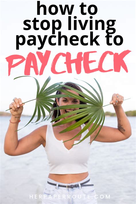 How To Stop Living Paycheck To Paycheck Easy Steps