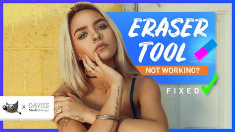 Eraser Tool Not Working In Gimp Heres How To Fix It 5 Common Issues