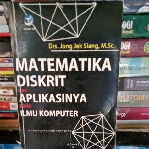 Jual Matematika Diskrit Dan Aplikasinya Pada Ilmu Komputer Shopee