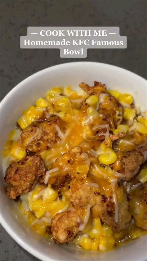 Copycat Kfc Bowl Chicken Bowl Recipe Chicken Dishes Recipes Kfc Bowls Recipe Artofit