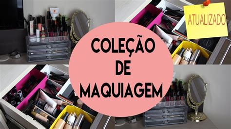 ColeÇÃo De Maquiagem Atualizada Beatriz Freire Youtube