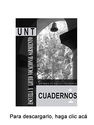 Cuaderno N 1 Escuela Y Liceo Vocacional Sarmiento UNT Sitio Oficial