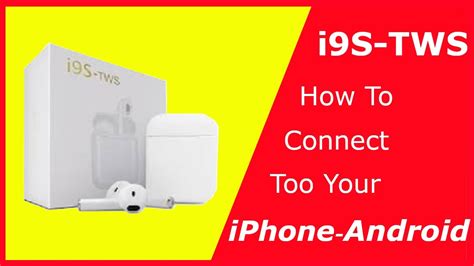 tws   connect   apple iphone  android phone