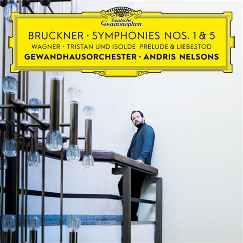 Gewandhausorchester Leipzig Andris Nelsons Wagner Tristan Und