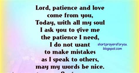 Religious Short Prayer For Patience Lord Please Give Me The Patience