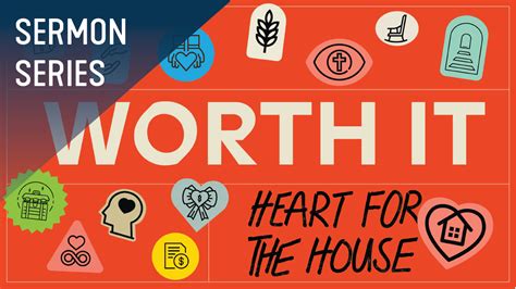 Worth It Sermon Series