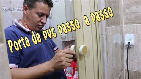 Porta De Pvc Passo A Passo Step By Step Pvc Door YouTube