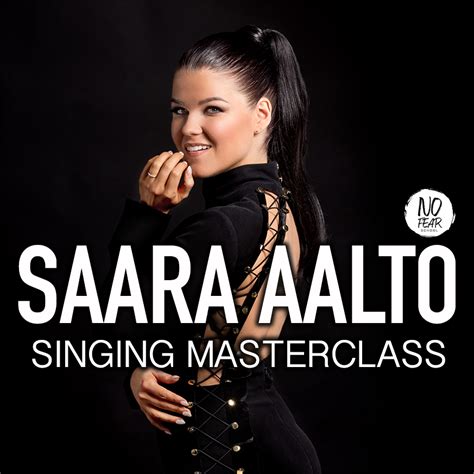 Saara Aalto – Singing Masterclass – No Fear Company