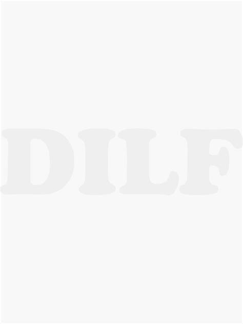DILF Hot Dad I D Like To Sticker For Sale By TheShirtYurt Redbubble