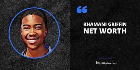 khamani griffin net worth 2024