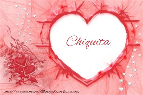 Te amo Chiquita Corazon Corazón Felicitaciones de amor para