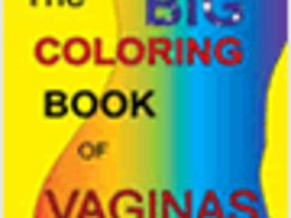 Vagina Coloring Book Thrillist Nation