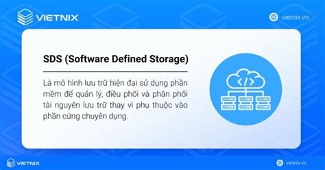 Sds Là Gì Tổng Quan Về Software Defined Storage 2026