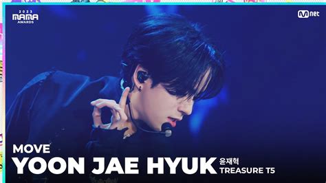 2023mama Fancam Treasure Yoon Jae Hyuk 윤재혁 Move T5 Youtube