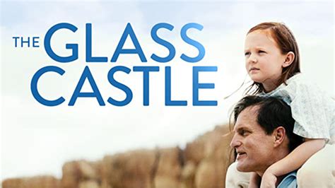 The Glass Castle (2017) - Amazon Prime Video | Flixable