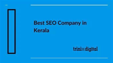 Ppt Best Seo Service Company In Kerala Calicut Powerpoint