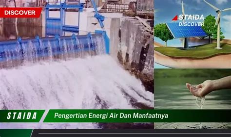 Temukan Manfaat Energi Air Yang Jarang Diketahui