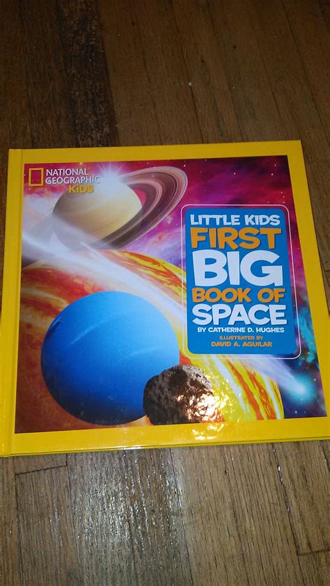 National Geographic Little Kids First Big Book Of Space ( National Geographic Little Kids First Big Books) 4