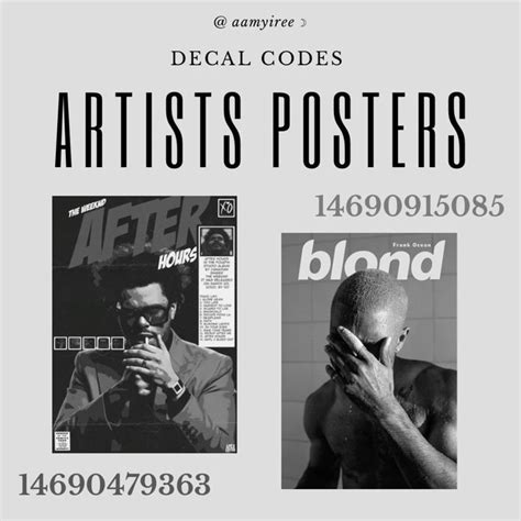 Artists Posters Decal Codes Teen Posters Bloxburg Decals Codes Coding