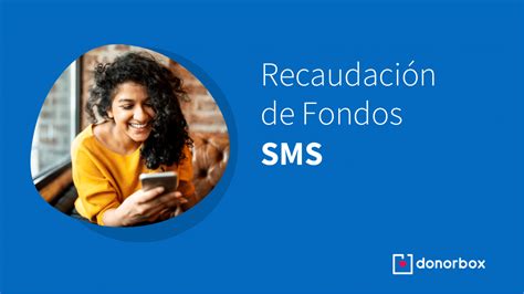 Recaudación De Fondos Por Mensajes De Texto