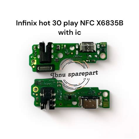 Flexible CHARGER INFINIX HOT PLAY HOT PLAY NFC X B ORIGINAL FULL IC FLX CON HF MIC